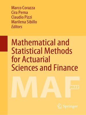 cover image of Mathematical and Statistical Methods for Actuarial Sciences and Finance